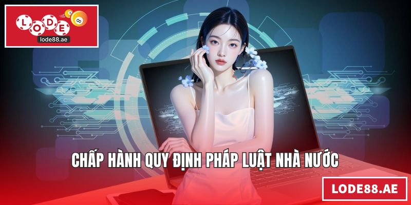 Chấp hành quy định pháp luật nhà nước