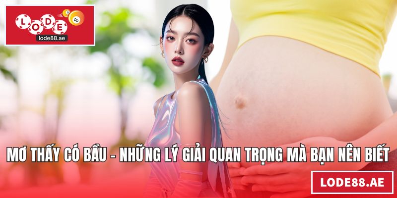 Mơ thấy có bầu